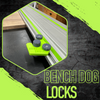 Bench Dog Locks