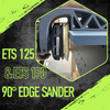 90° Edge Sander for Festool ETS 125 & 150, Rotex 150