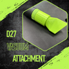 D27 Vacuum Attachment