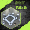 DIY MFT Table Jig